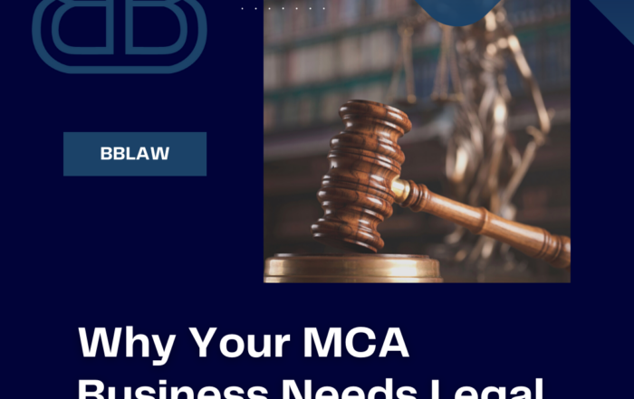 Why Your MCA Business Needs Legal Advisement