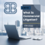 commercial litigation