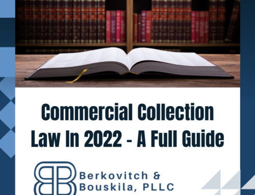Commercial Collection Law In 2022 – A Full Guide