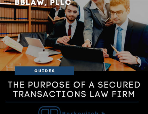 The Purpose Of A Secured Transactions Law Firm