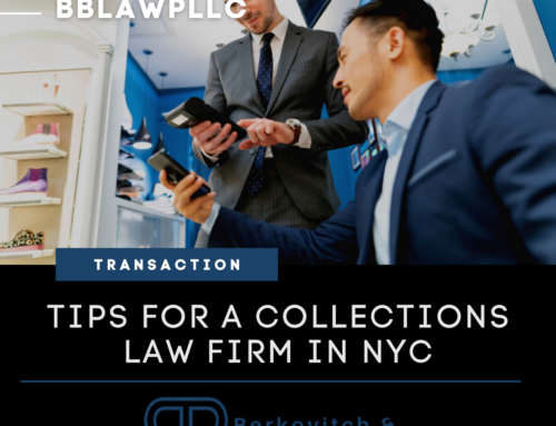 Tips For A Collections Law Firm In NYC