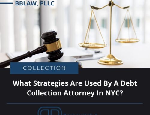 Strategies Used By A Debt Collection Attorney In NYC?