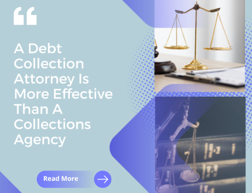 Choose An NYC Debt Collection Attorney Over Any Collections Agency